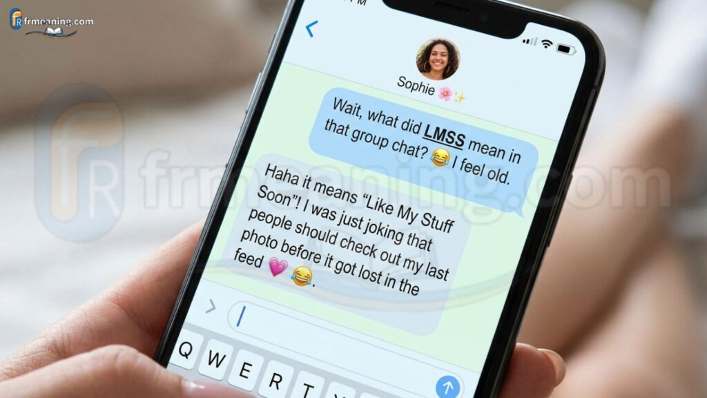 LMSS Meaning in Text from a Girl