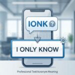 What Does IONK Mean in Text